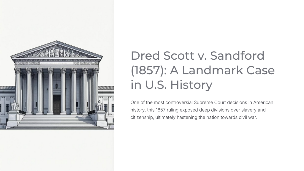 Dred Scott v. Sandford (1857)